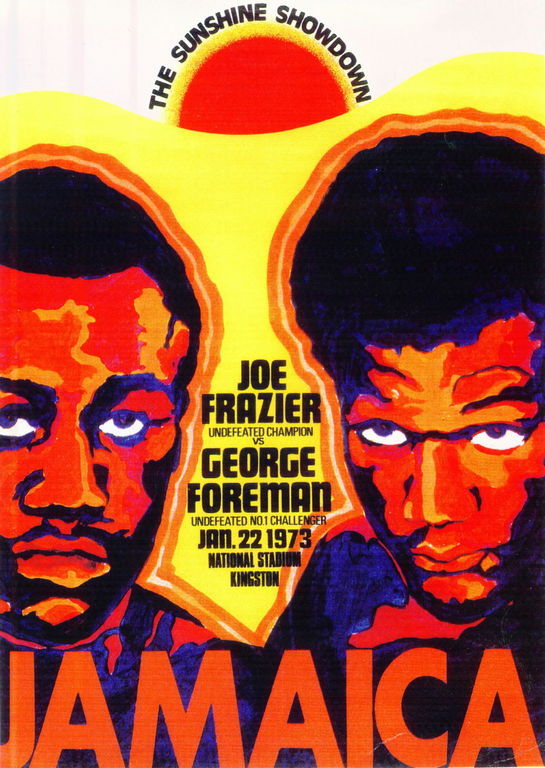 AUGUST2016George Foreman vs. Joe Frazier first bout poster.